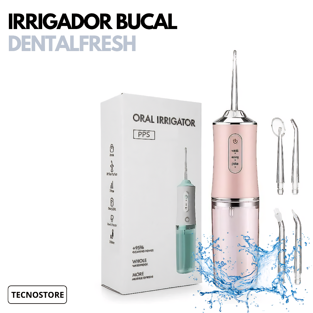 IRRIGADOR BUCAL - DENTALFRESH